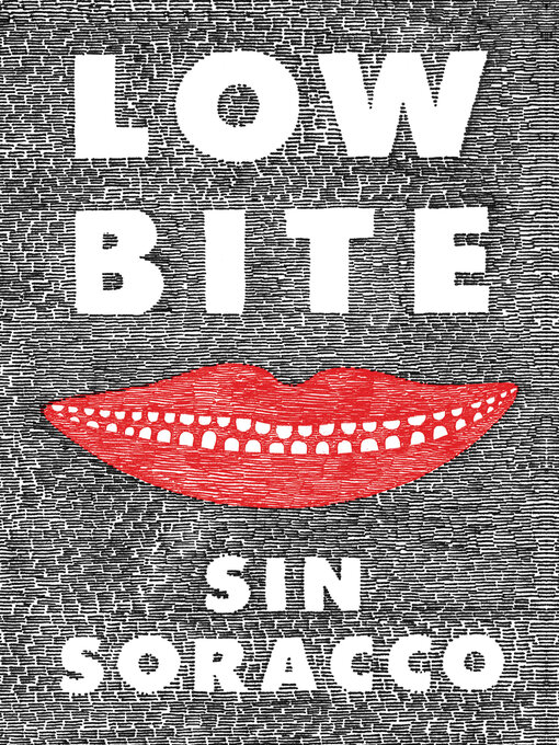 Title details for Low Bite by Sin Soracco - Available